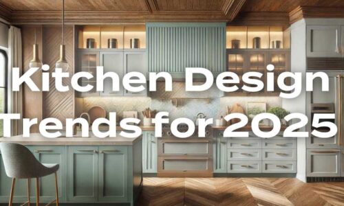 Kitchen Design Trends for 2025